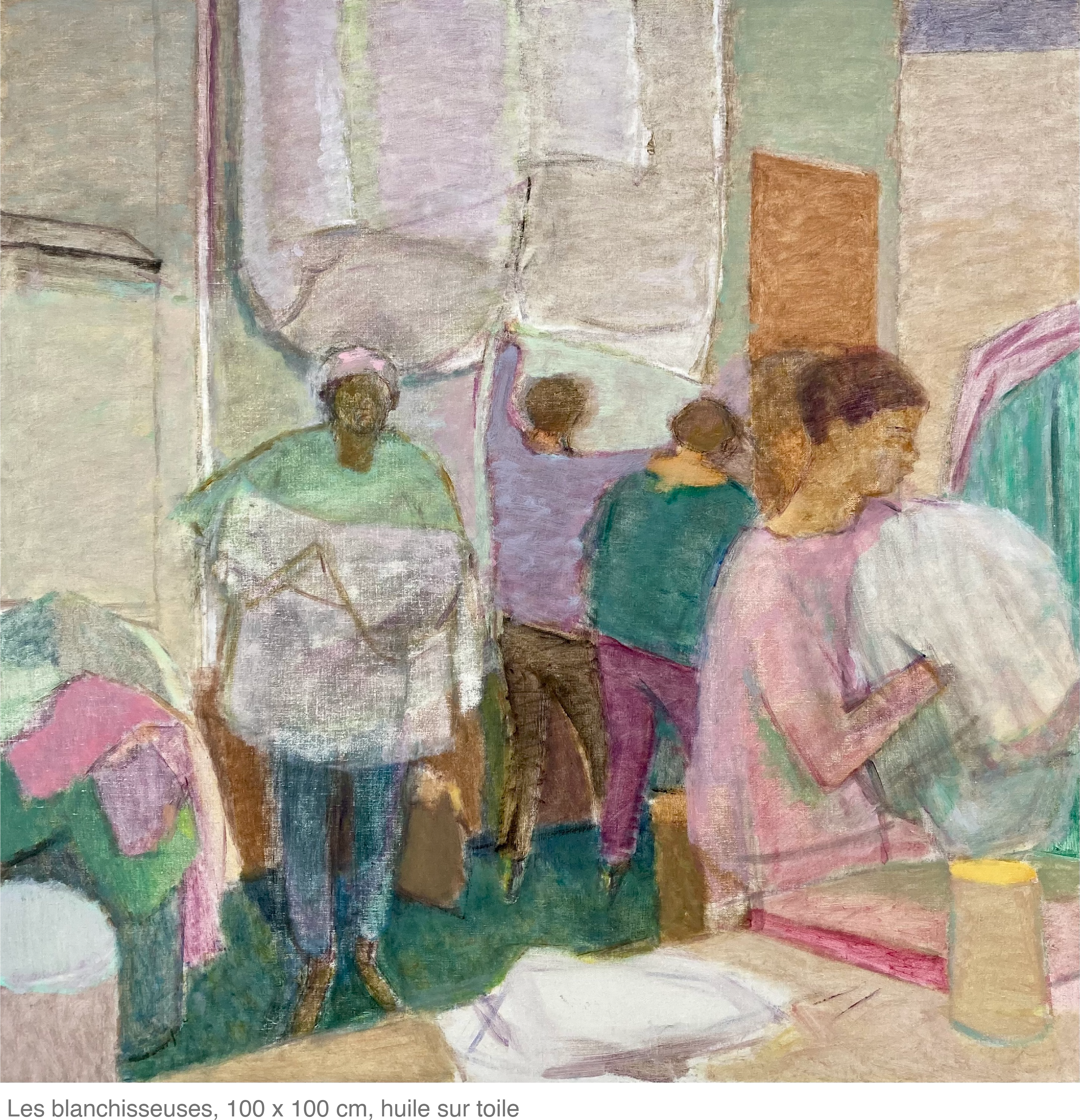 4.2Les blanchisseuses, 100 x 100 cm, huile sur toile